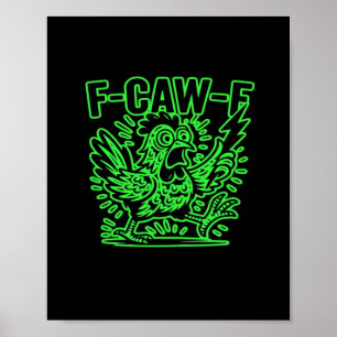 F-Caw-F Houding Klassiek Cool Uniek Poster