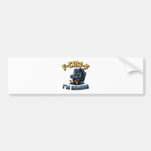 F-CAW-F Ik ben Gaming Grappige Raven Crow Meme Bumpersticker