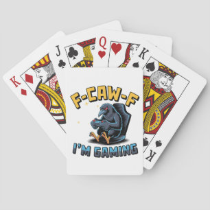 F-CAW-F Ik ben Gaming Grappige Raven Crow Meme Pokerkaarten