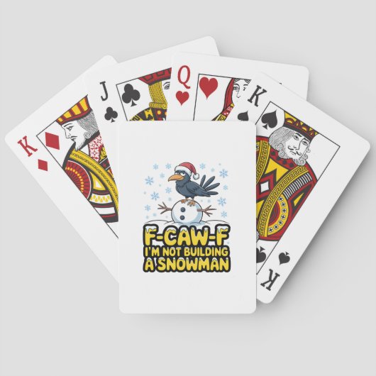 F-Caw-F Ik bouw geen sneeuwman, grappig kerstfeest Pokerkaarten (Achterkant)