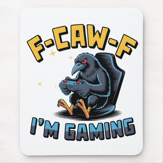 F-Caw-F Ik game Funny Raven Crow Meme   Muismat (Voorkant)