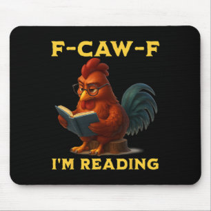 F-caw-f Ik Lees Een Kippenboek Liefhebber Grappige Muismat
