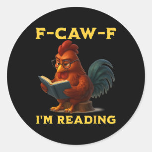 F-caw-f Ik Lees Kippenboek Liefhebber Grappige Int Ronde Sticker
