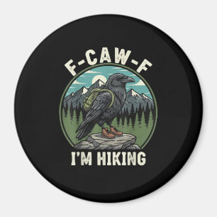 F-Caw-F Ik Wandel Raven Kraai Geest Cool Uniek Magneet