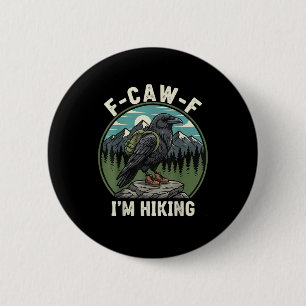 F-Caw-F Ik Wandel Raven Kraai Geest Cool Uniek Ronde Button 5,7 Cm