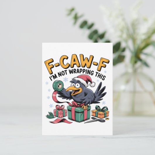 F-Caw-F Ik Wikkel Dit Niet In Grappige Kerstmis Uitnodiging Briefkaart (Staand voorkant)