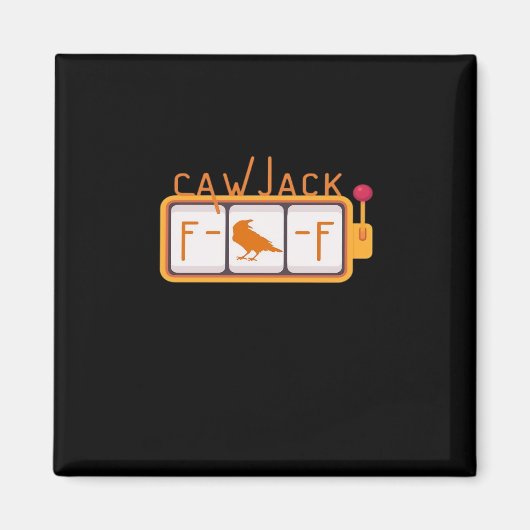 F-Caw-F Jackpot Retro Grafisch Magneet (Voorkant)