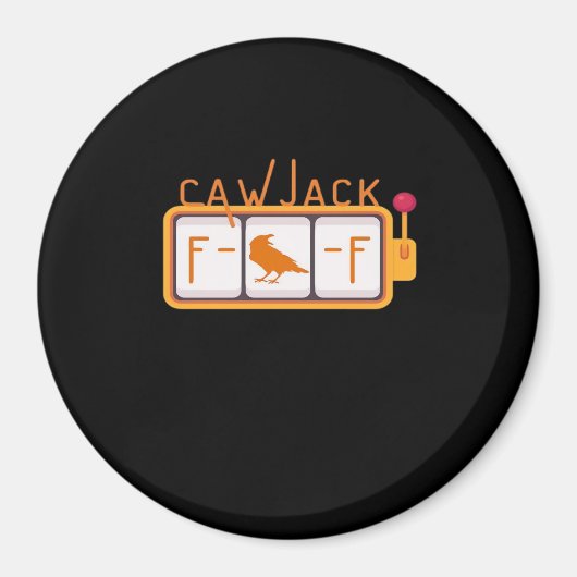 F-Caw-F Jackpot Retro Grafisch Magneet (Voorkant)
