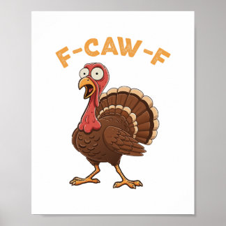 F-caw-f Kalkoen Dier Halloween Humor Grappig  Poster