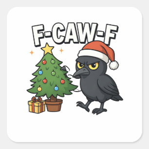 F-caw-f Kerst Raaf Kraai Kerstboom Meme Vierkante Sticker