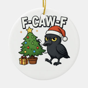 F-caw-f Kerst Raven Kraai Xmas Boom Meme  Keramisch Ornament