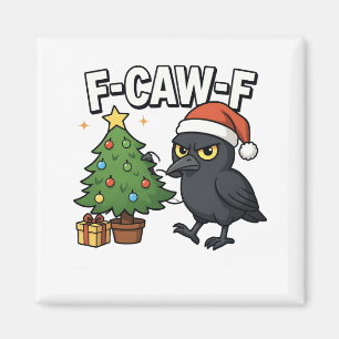 F-caw-f Kerst Raven Kraai Xmas Boom Meme Magneet