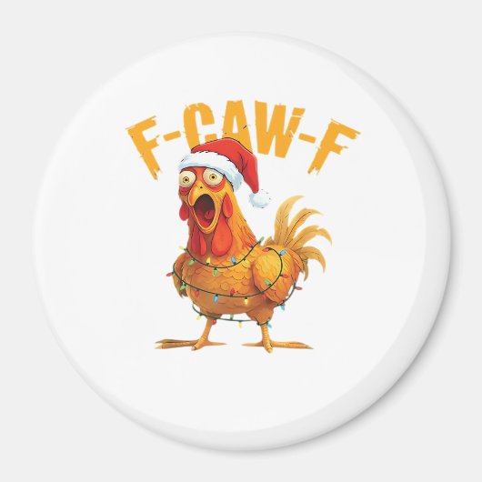 F-Caw-F Kerstmis Grappige Kip Kerstmis Essentieel Magneet (Voorkant)