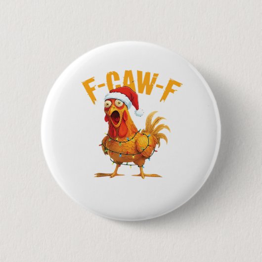 F-Caw-F Kerstmis Grappige Kip Kerstmis Essentieel Ronde Button 5,7 Cm (Voorkant)