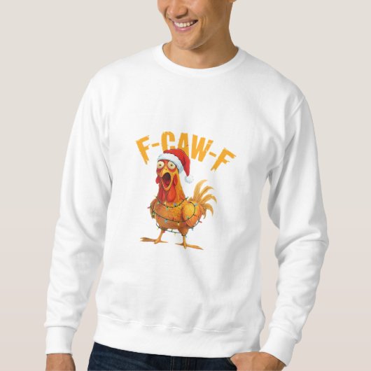F-Caw-F Kerstmis Grappige Kip Kerstmis Essentieel Trui (Voorkant)