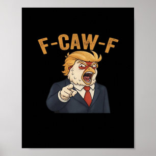 F-Caw-F Kip Anti Klassieke Vintage Grafiek Poster