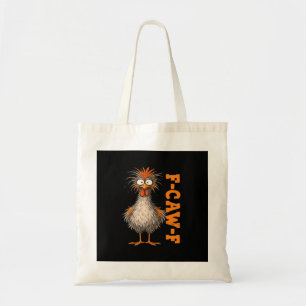 F-Caw-F-Kip Eagerlys Kleurrijke Grappige Haan Me Tote Bag