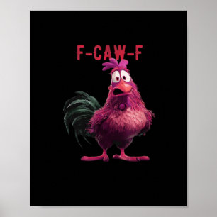 F-Caw-F-Kip Essentiële Esthetische Unieke Poster