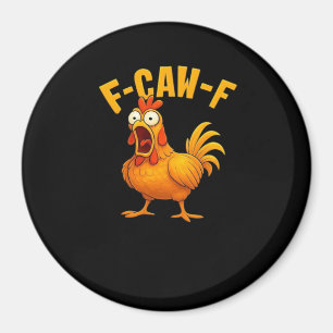 F-Caw-F-Kip essentiële grappige quote Magneet