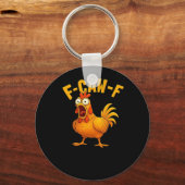 F-Caw-F-Kip essentiële grappige quote Sleutelhanger (Voorkant)