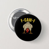 F-Caw-F-Kip Essentiële Kunst Grafisch Ronde Button 5,7 Cm (Voorkant /achterkant)