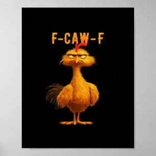 F-Caw-F-Kip Essentiële Minimaal Schone Poster