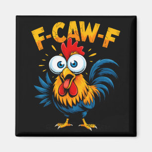 F-caw-f Kip Fcawf Haaan Grappige Meme  Magneet