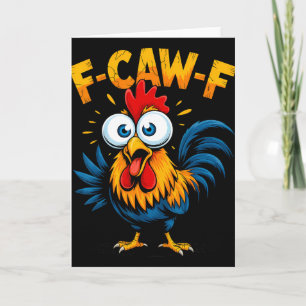 F-caw-f Kip Fcawf Haan Grappige Meme Kaart