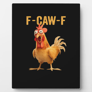 F-Caw-F-Kip Grappig Trendy Fotoplaat