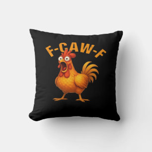 F-Caw-F Kip Grappig Trendy Kussen