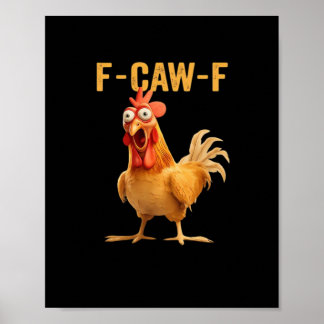F-Caw-F-Kip Grappig Trendy Poster