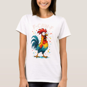 F Caw F Kip Grappige Haan Meme Grafische Nieuwighe T-shirt