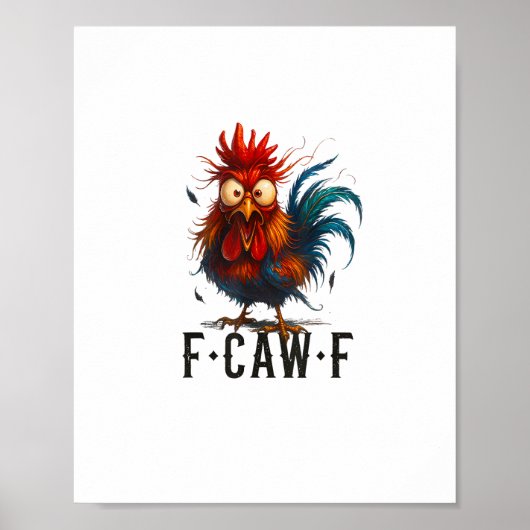 F-Caw-F Kip Haan Grappige Meme Poster (Voorkant)
