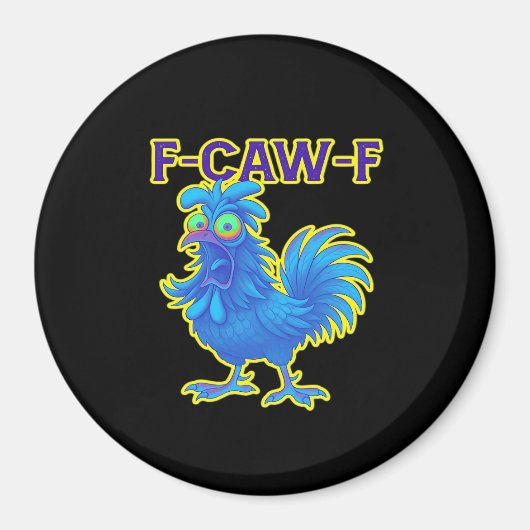 F-Caw-F Kip Klassiek Creatief Casual Magneet (Voorkant)