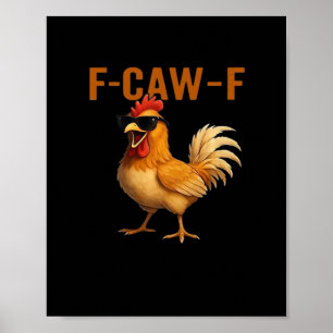 F-Caw-F Kip Klassiek Esthetisch Ontwerp Poster