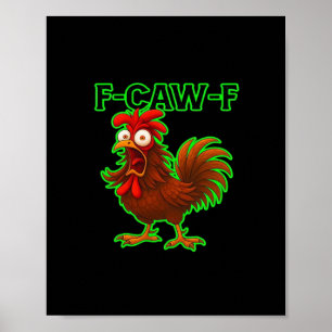 F-Caw-F Kip Klassieke Retro Grafiek Poster