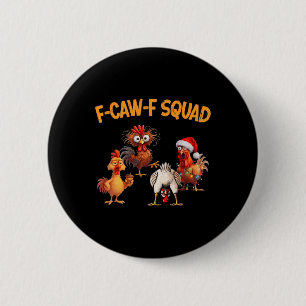 F Caw F Kippenploeg Grappige Haan Fcawf Kippen Ronde Button 5,7 Cm