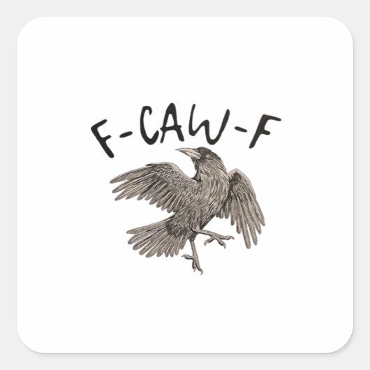 F-Caw-F Klassieke Esthetische Casual Vierkante Sticker (Voorkant)