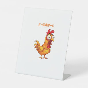 F-Caw-F Klassieke Grappige Quote Reclamebord Met Voetstuk