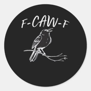 F-Caw-F Klassieke Retro Stijl Ronde Sticker