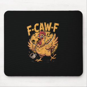 F-Caw-F Koffie Kip Haan Grappige Vogel F-Caw-F Muismat