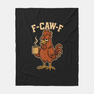 F-Caw-F Koffie Kip Haan Grappige Vogel Fleece Deken
