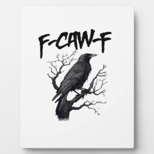 F Caw F Kraai, F-Caw-F Grappige Vogel Meme Fotoplaat