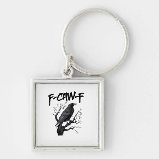 F Caw F Kraai, F-Caw-F Grappige Vogel Meme Sleutelhanger (Voorkant)