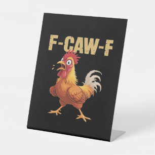 F-Caw-F Kraai Gotische Grappige Humor Reclamebord Met Voetstuk