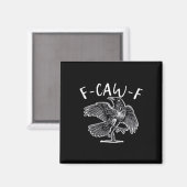 F-Caw-F Kraai Gotische Humor Grappig Magneet (Voorkant / Achterkant)