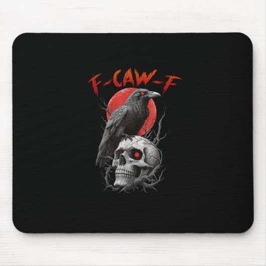 F-Caw-F Kraai Grappig F-Caw-F Esthetisch Ontwerp Muismat (Voorkant)