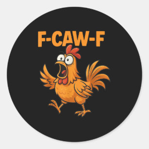 F-caw-f Kraai Grappig Gezicht Zwarte Vogel Kip Mem Ronde Sticker