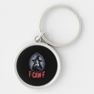 F-Caw-F Kraai Grappige Gotische Maan Vogel Hallowe Sleutelhanger