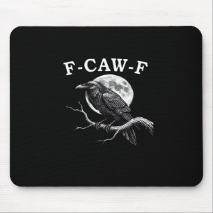 F-Caw-F Kraai Grappige Kraai F-Caw-F Uitrusting Cr Muismat